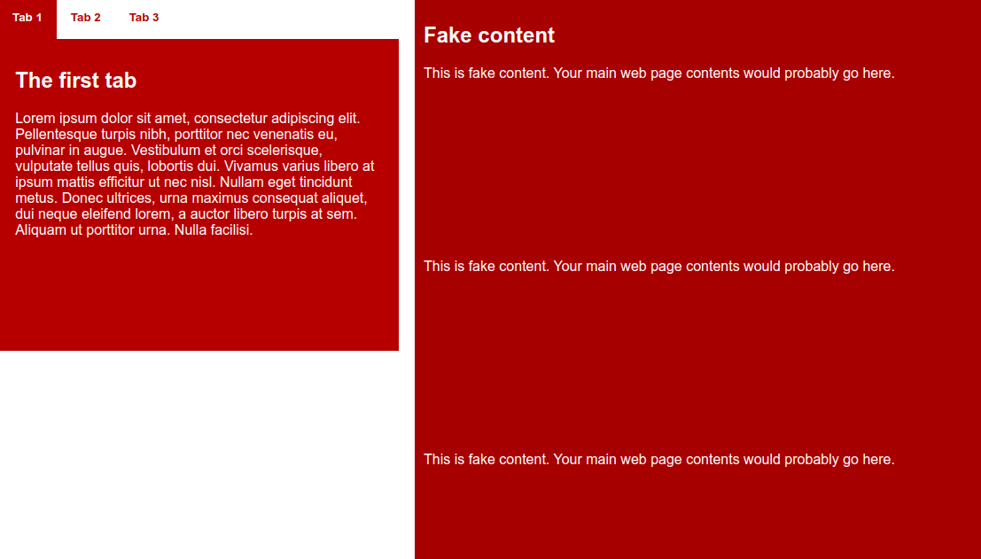 Info-box is a container with 3 tabs with the first tab selected and only the contents of the first tab are displayed. It is given a fixed position. The info-box is positioned at the top left corner of the window with a width of 452 pixels. A container of fake content occupies the rest right half of the window; the fake content container is taller than the window and is scrollable. When the page is scrolled, the right-hand side container moves while the info-box stays fixed in the same position on the screen.